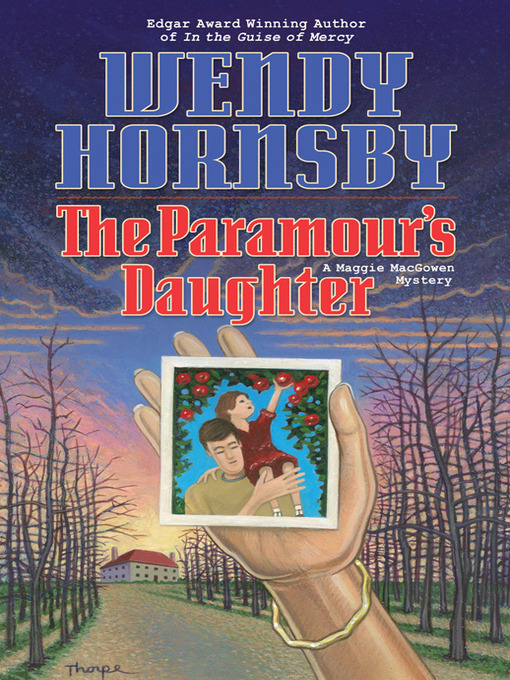 Title details for The Paramour's Daughter by Wendy Hornsby - Available